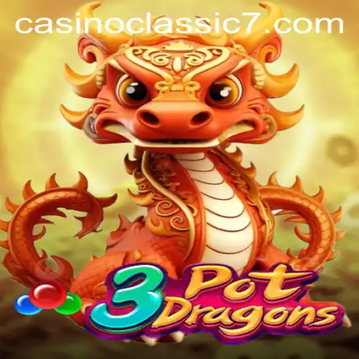 Experience the Thrill of 3PotDragons in Casino Classic