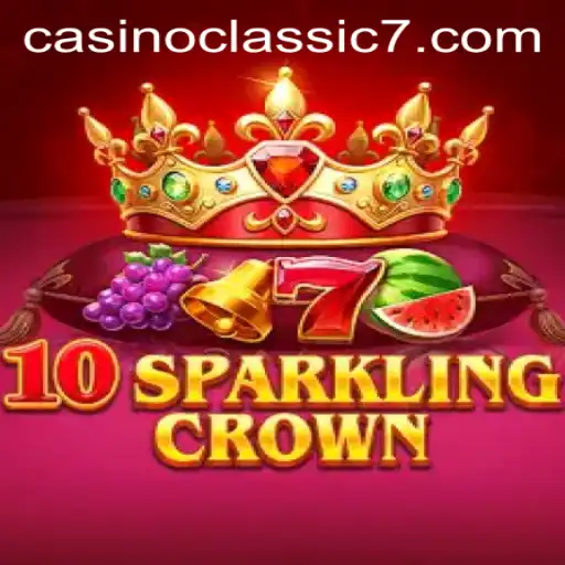 10SparklingCrown: Casino Classic and Modern Gaming Fusion