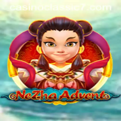 Discover the Thrilling World of NeZhaAdvent: A Casino Classic Experience