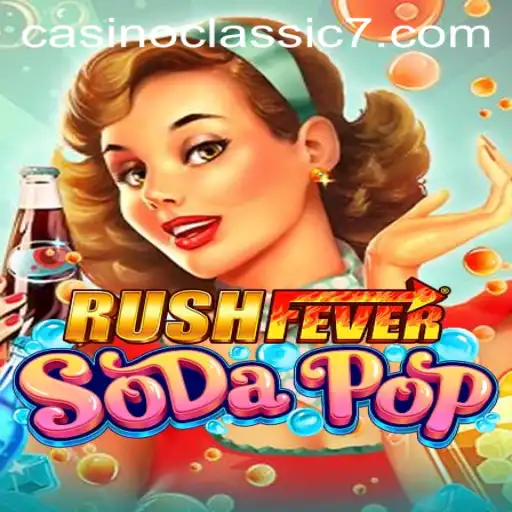RushFeverSodaPop: A New Wave in the World of Casino Classics